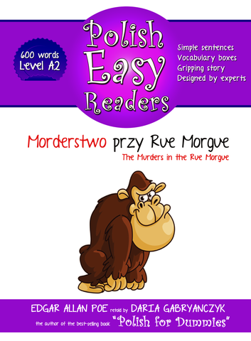 Morderstwo przy Rue Morgue (The Murders in the Rue Morgue) - E-book (600 words)